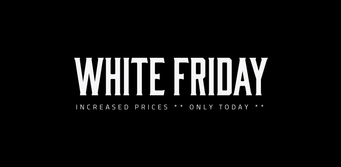 BLACK VERSUS WHITE FRIDAY!